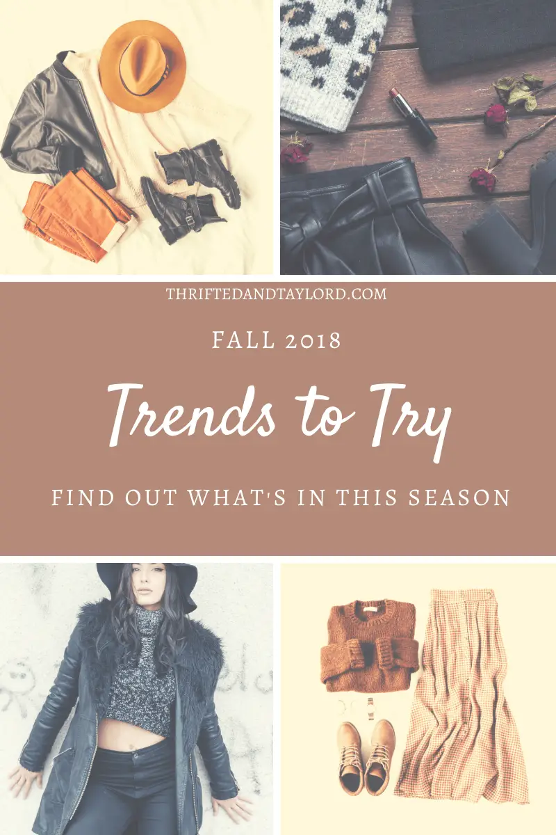 Fall 2018 Trends To Try