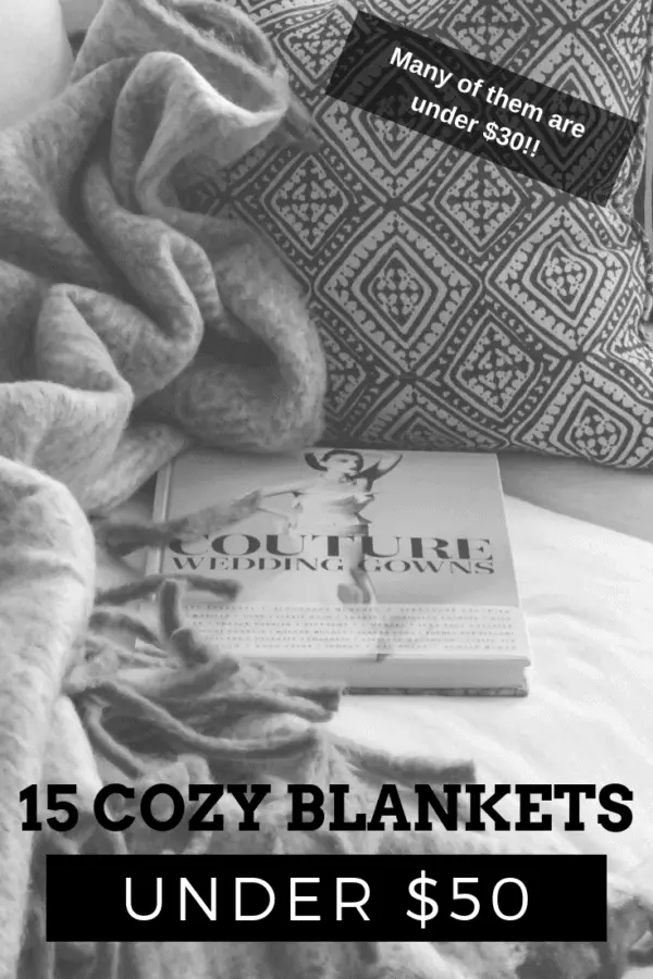 15 Cozy Blankets Under 50 Thrifted & Taylor'd