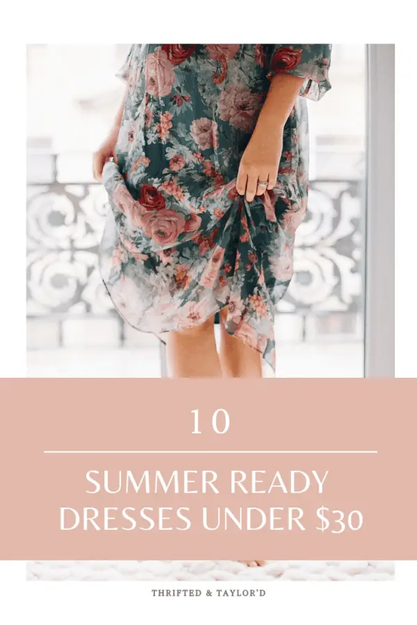 10 Summer Ready Dresses Under $30 | Amazon Finds - Thrifted & Taylor'd