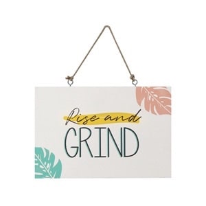 Rise and Grind sign which is one of the items you will receive in your summer subscription box.