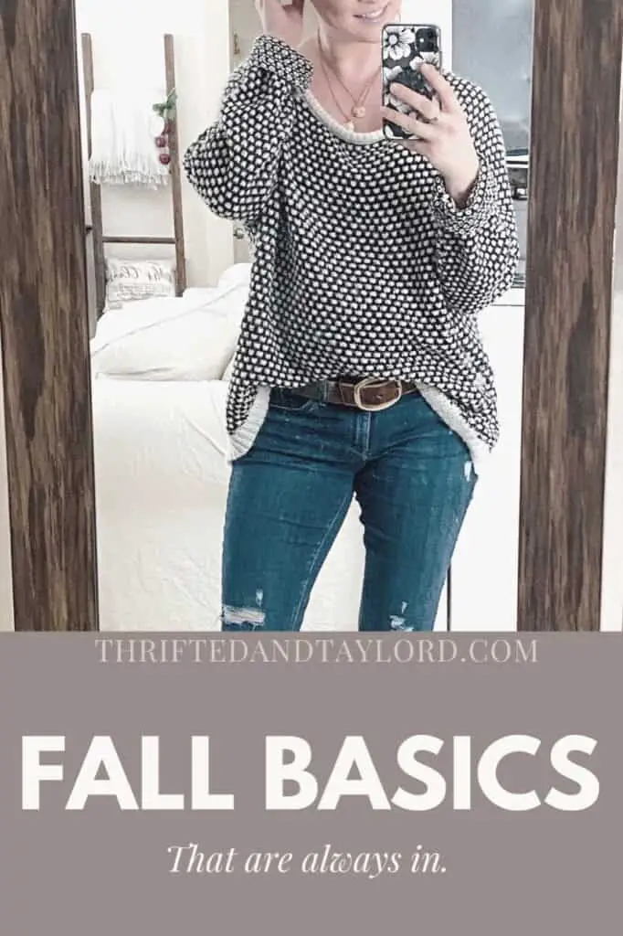 Fall Basics That Are Always In Style | Thrifted & Taylor'd